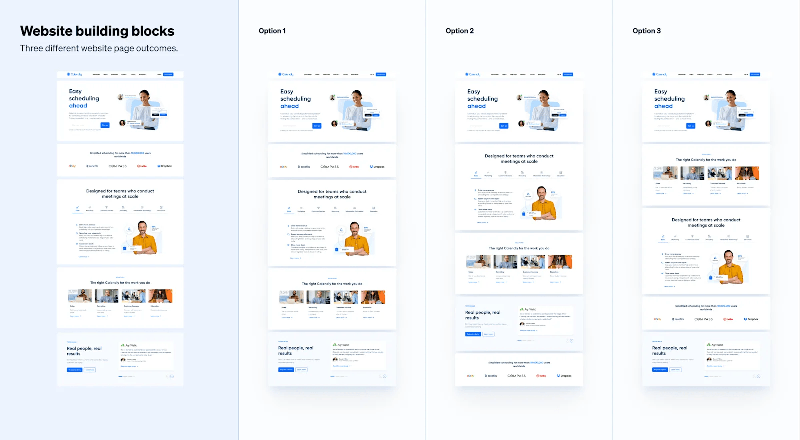 A set of website building blocks, or components, to assemble three different versions of Calendly's homepage.